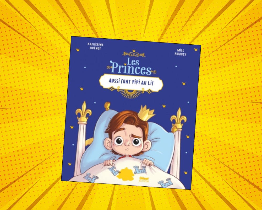 couverture du livre Les princes aussi font pipi au lit