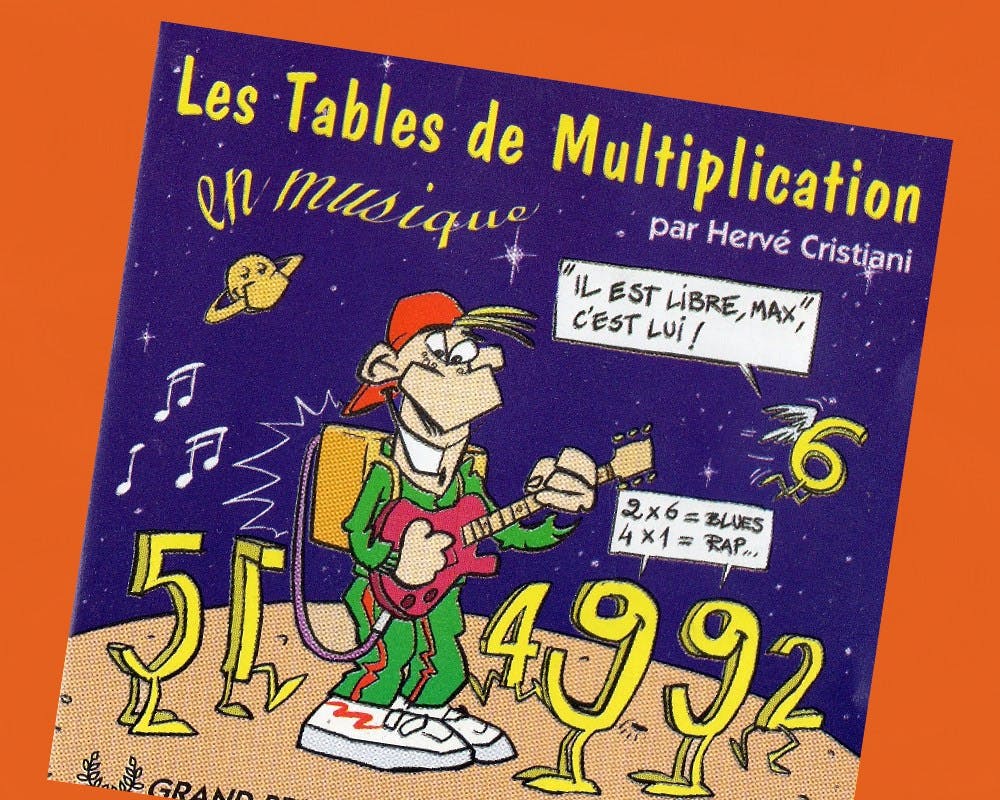 es Tables De Multiplication en musique d'Hervé Cristiani