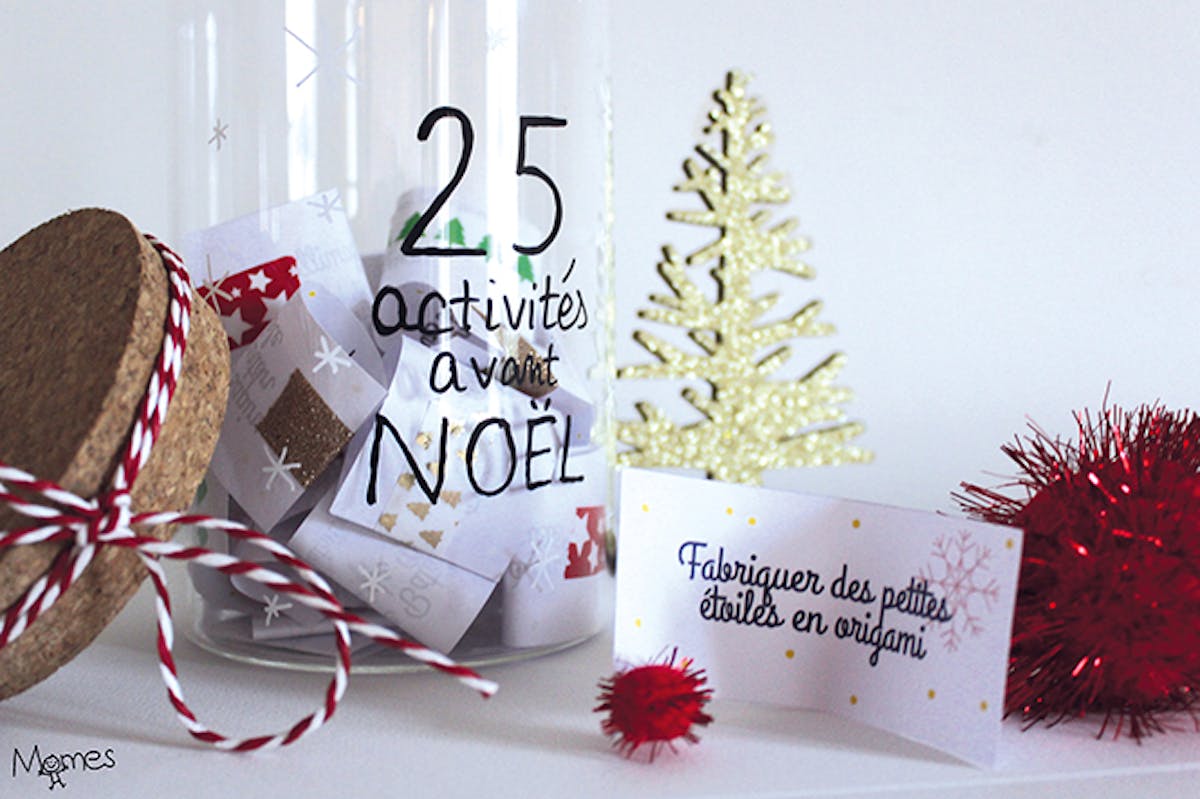 Calendrier de l'Avent original : 25 activités à faire en famille pour  patienter et s'amuser jusqu'à Noël