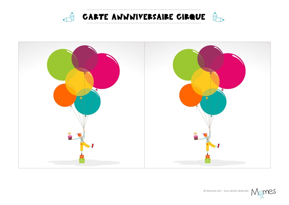 Carte Anniversaire Cirque A Imprimer Momes Net Carte Anniversaire Cirque A Imprimer Momes Net