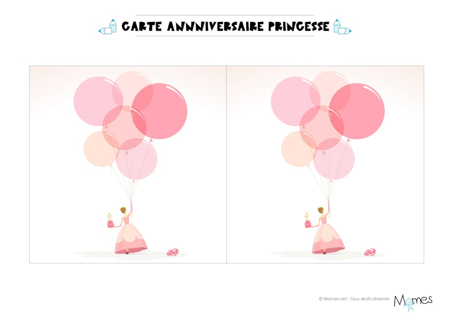 Carte Anniversaire Princesse A Imprimer Momes Net
