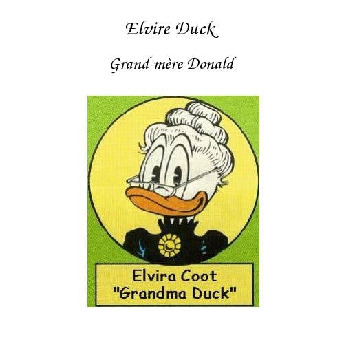 Elvire Duck (grand-mère Donald)