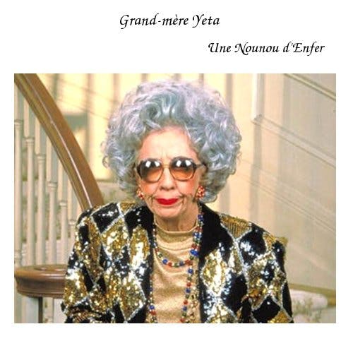 Grand-mère Yeta (Une Nounou d'Enfer)