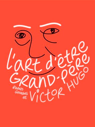 L Art D Etre Grand Pere Par Victor Hugo Texte Complet Momes Net