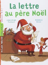 La lettre au Père-Noël La lettre au Père-Noël