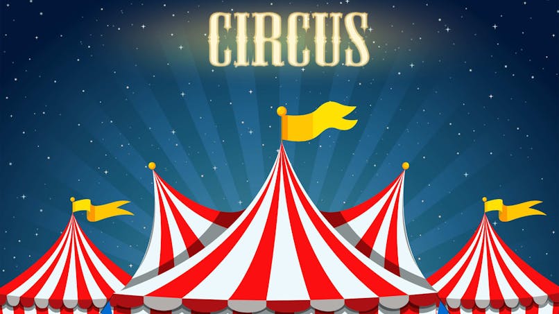 Le chapiteau dans l’histoire du cirque 