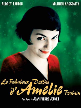 Affiche Le fabuleux destin d'Amélie Poulain