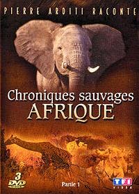 Affiche Les chroniques de l'Afrique sauvage