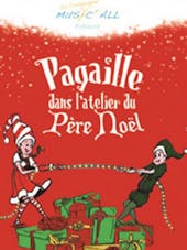 Pagaille dans l'atelier du père noël Pagaille dans l'atelier du père noël
