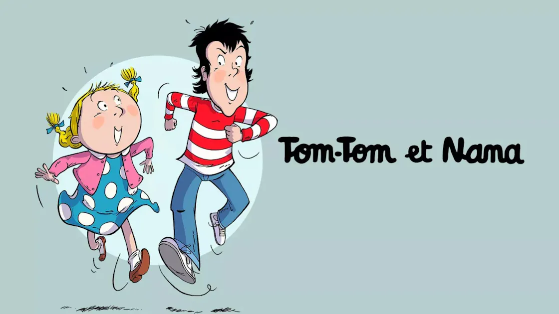 Les personnages principaux de Tom-Tom et Nana | MOMES