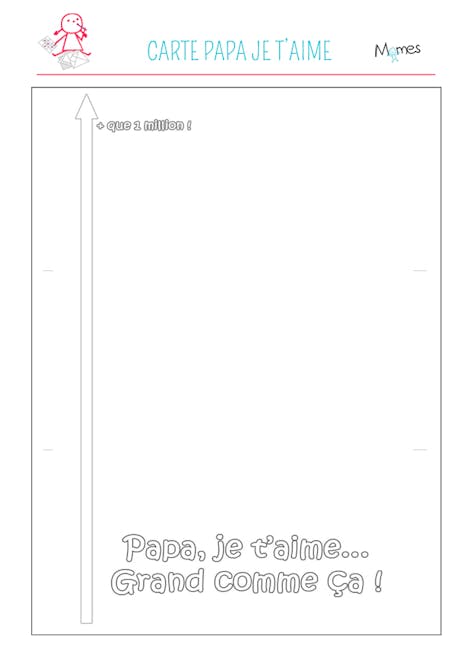 Une Carte Papa Je T Aime Grand Comme Ca Momes Net Une Carte Papa Je T Aime Grand Comme Ca Momes Net