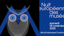 #NUITDESMUSÉESCHEZNOUS, la Nuit européenne des musées aura lieu en ligne, le samedi 14 novembre 2020