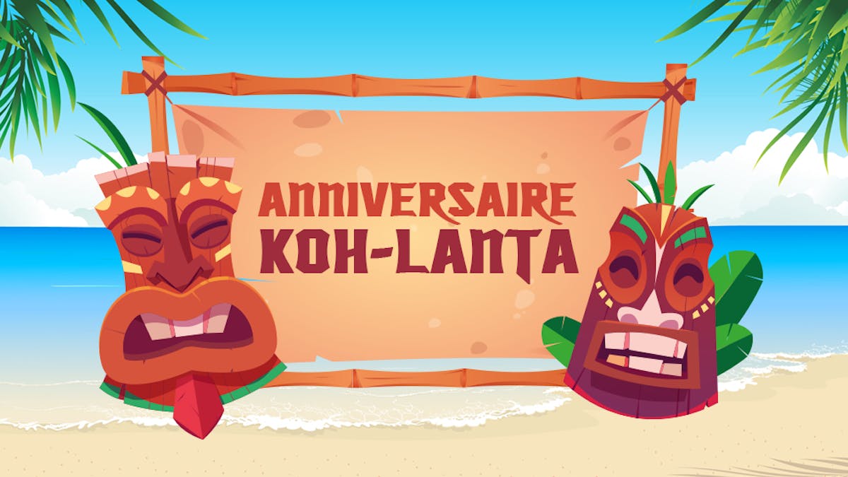 anniversaire Koh-Lanta