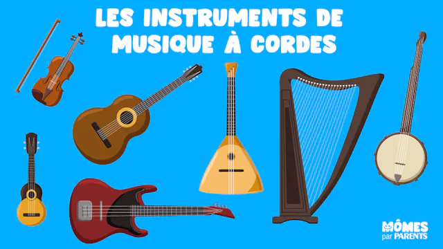 Découvrez les instruments de musique à cordes | MOMES